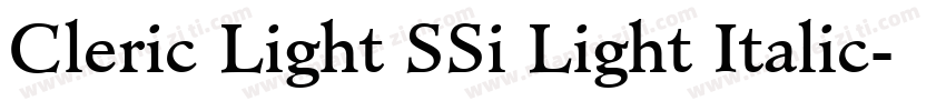 Cleric Light SSi Light Italic字体转换